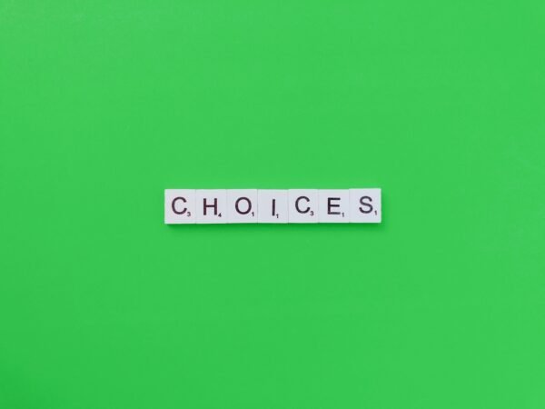 choices