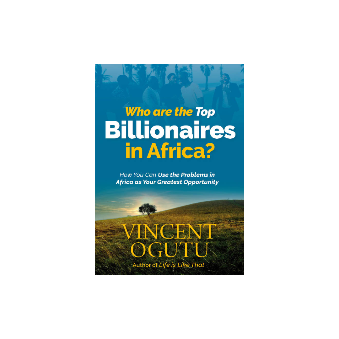 Who are the Top Billionaires in Africa?