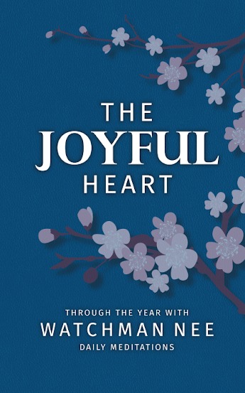 The Joyful Hearts by Watchman Lee