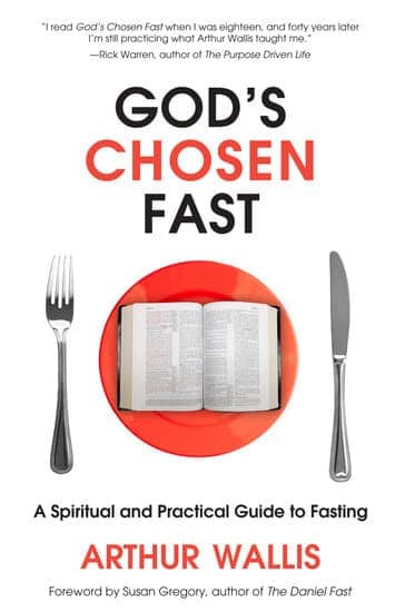 God’s Chosen Fast by Arthur Wallis