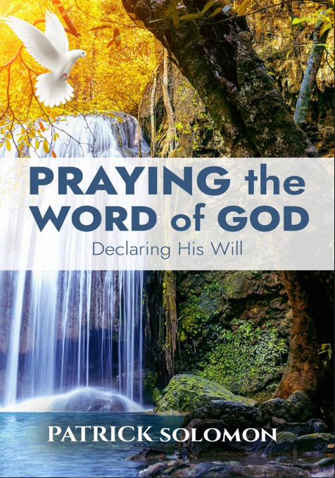 Praying The Word Of God