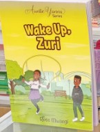 Wake Up Zuri by Rose Mwangi