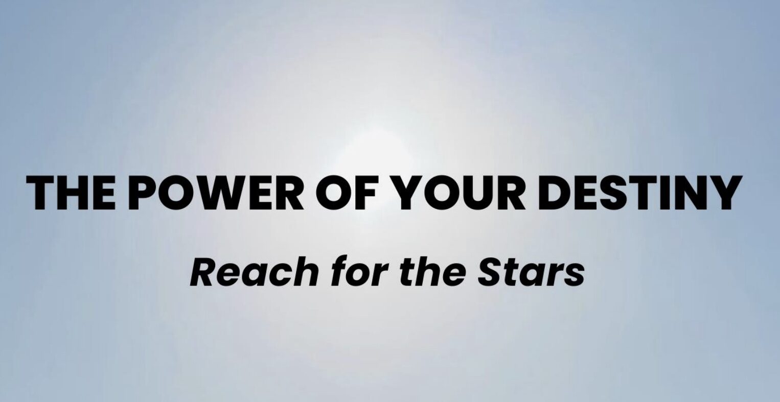 The Power of Your Destiny