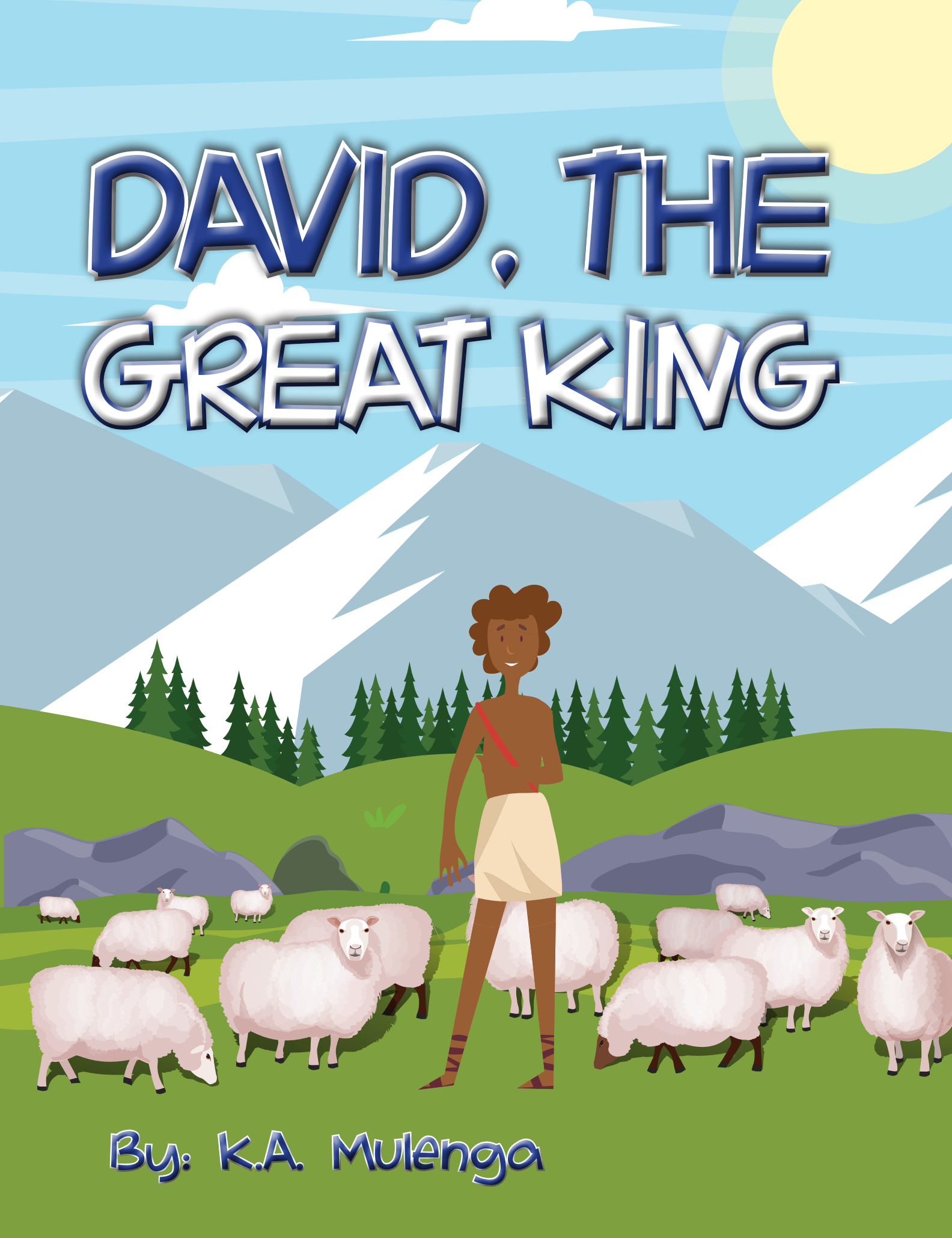 David The Great King By Augustine Mulenga