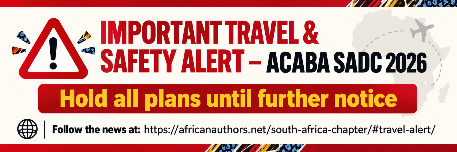 ACABA SADC 2026 Travel and Safety Alert